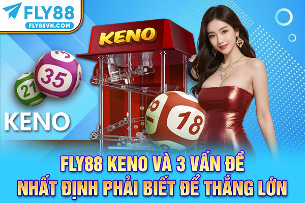 Fly88 Keno