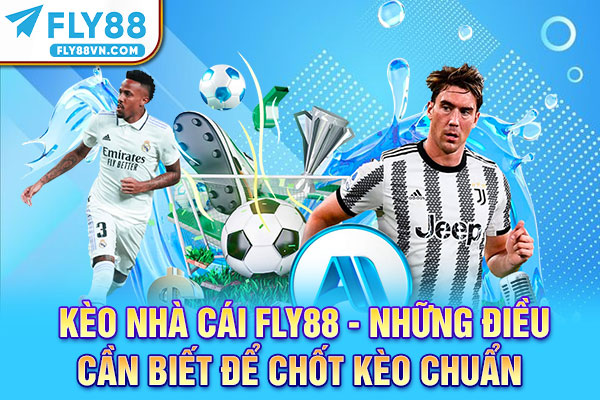 kèo nhà cái Fly88